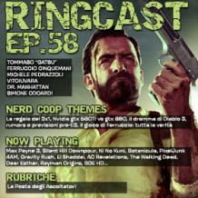 RingCast Episodio 58 RingCast Episodio 58
