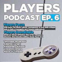 Players Podcast Episodio 6: Indie Game the Movie Players Podcast Episodio 6: Indie Game the Movie